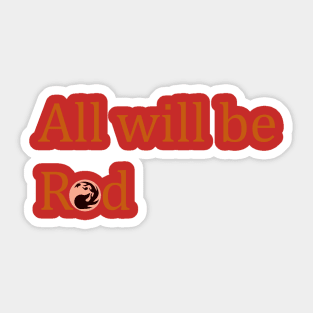 All will be Red Sticker